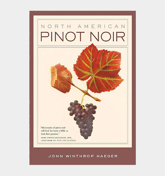 Product Image for Authoritative Guide to Pinot Noir, by John Haeger